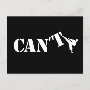 Cant vs Can Karate Kick Martial Arts Motivation Postcard