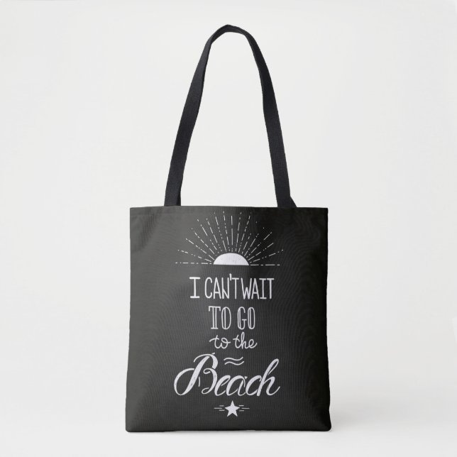 Can'T Wait To Go To The Beach Tote Bag (Front)