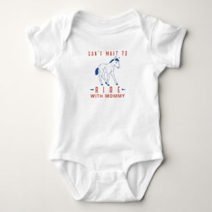 Can't Wait to Ride with Mummy Horse Riding Baby Bodysuit