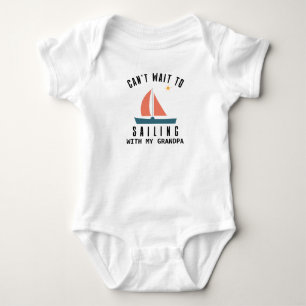 Can't Wait to Sailing with Grandpa Sail Baby Bodysuit
