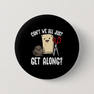 Can't We All Just Get Along_ Rock Paper Scissors F 6 Cm Round Badge