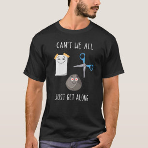 Can't We All Just Get Along Rock Paper Scissors T-Shirt