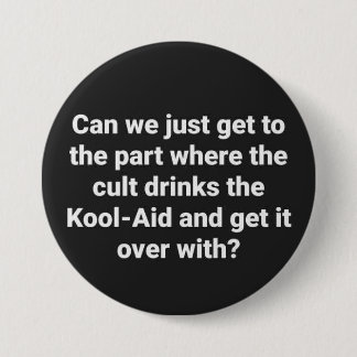 can't we just... 7.5 cm round badge
