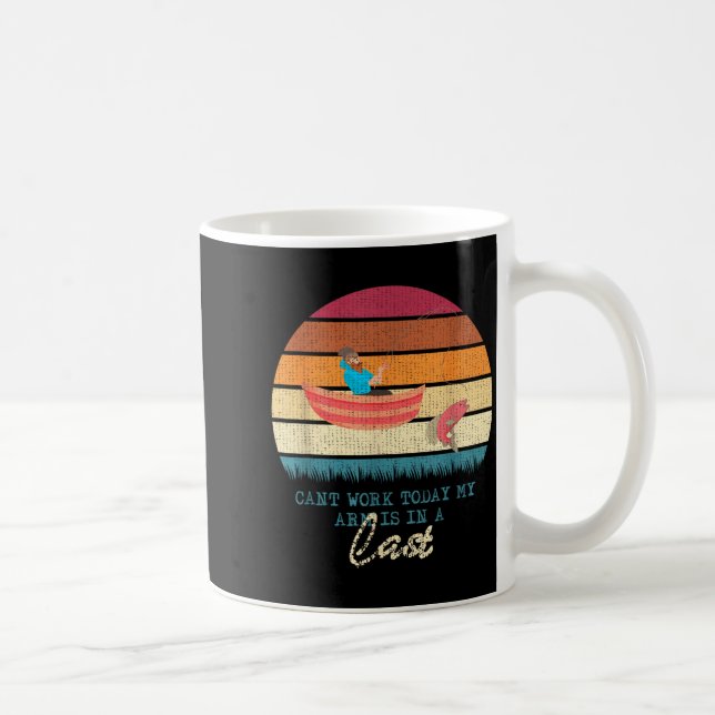 Can't work arm is in a cast funny fishing coffee mug (Right)