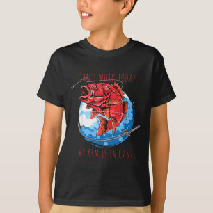Can't work arm is in a cast funny fishing fish T-Shirt