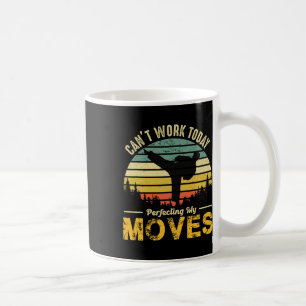 Can't Work Today Funny Karate Shirt For Martial Ar Coffee Mug