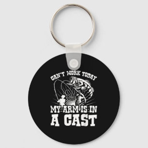 Cant Work Today My Arms In A Cast Funny Sarcastic Key Ring