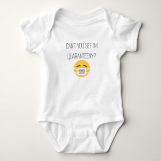 Can't you see I'm quaranteeny? Infant Body Suit Baby Bodysuit