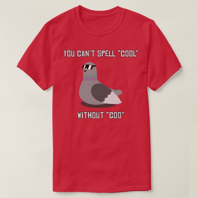 Canx27t spell quotcoolquot without quotcooquot 2 T-Shirt (Design Front)