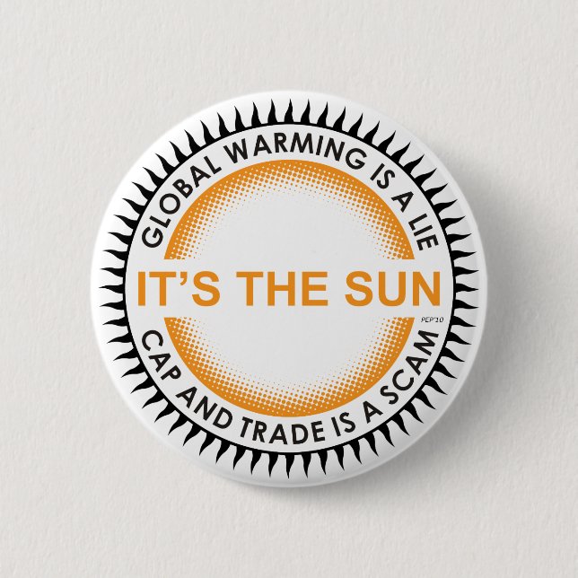 Cap And Trade Is A Scam 6 Cm Round Badge (Front)