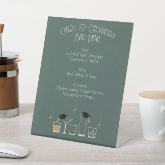Cap Cocktail Graduation Party Bar Menu Pedestal Sign
