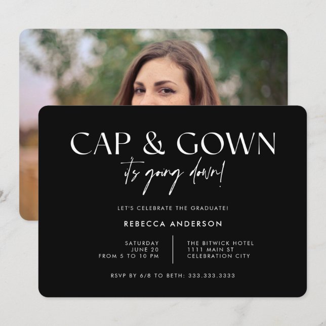 Cap Gown It's Going Down Black Modern Graduation Invitation (Front/Back)