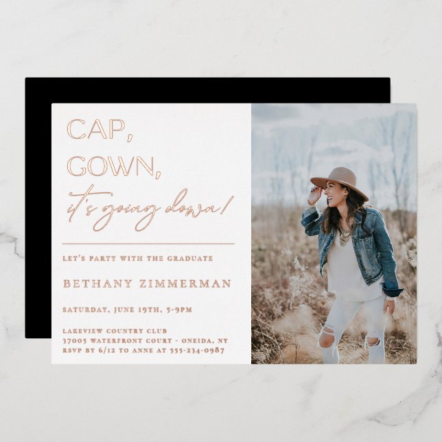 Cap Gown It's Going Down Graduation Party (Front/Back)