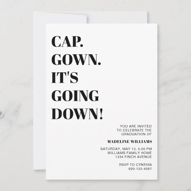 Cap Gown It's Going Down Graduation Party Invitation (Front)