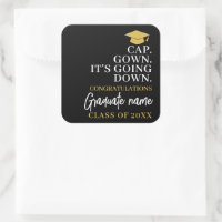 Cap Gown It's Going Down - Name Modern Graduation