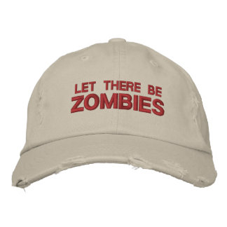 Cap "Worn Look" Let There Be Zombies
