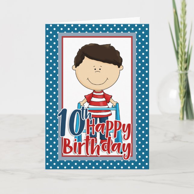 Capable Boy with Walker - Happy 10th Birthday Card (Front)