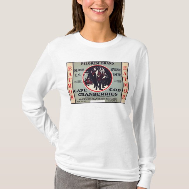 Cape Cod Pilgrim Eatmor Cranberries Brand T-Shirt (Front)