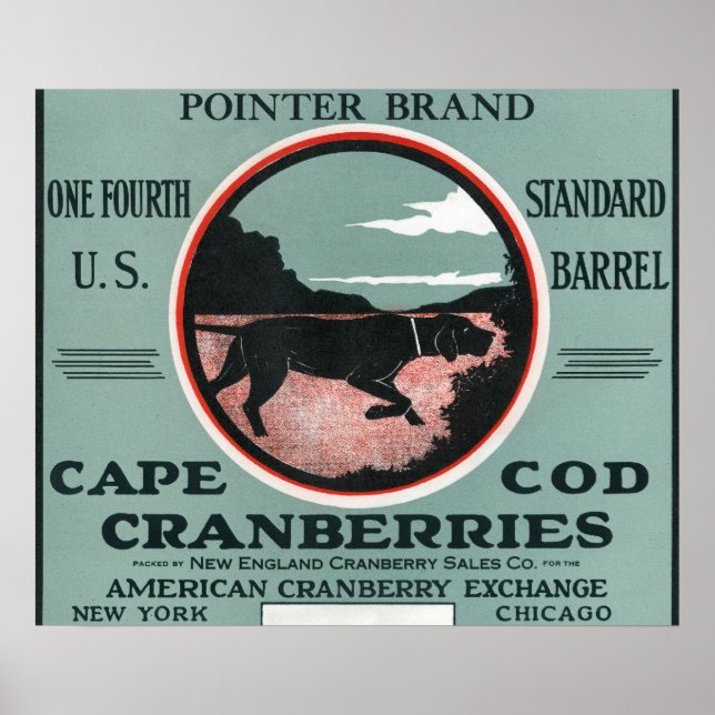 Cape Cod Pointer Brand Cranberry Label Poster (Front)