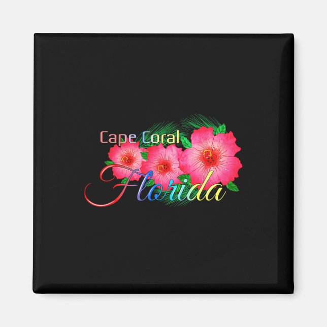 Cape Coral Florida Tropical Flowers Family Vacatio Magnet (Front)