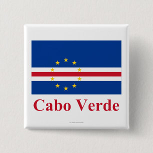 Cape Verde Flag with Name in Portuguese 15 Cm Square Badge