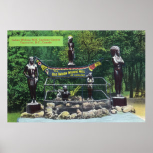 Capilano Canyon Indian Wishing Well View Poster