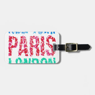 Capital New York Paris London typography, t-shirt Luggage Tag