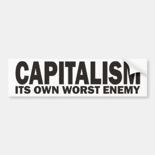 Capitalism Bumper Sticker