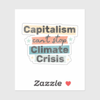 Capitalism can't stop climate crisis