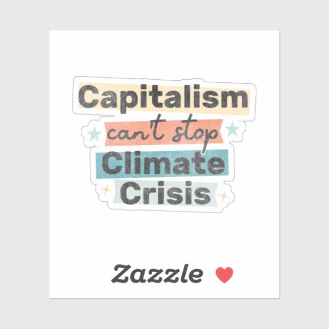 Capitalism can't stop climate crisis (Sheet)