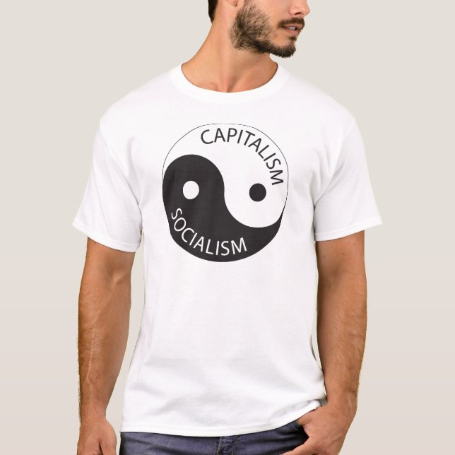 Capitalism, Socialism; Yin, Yang T-Shirt (Front)