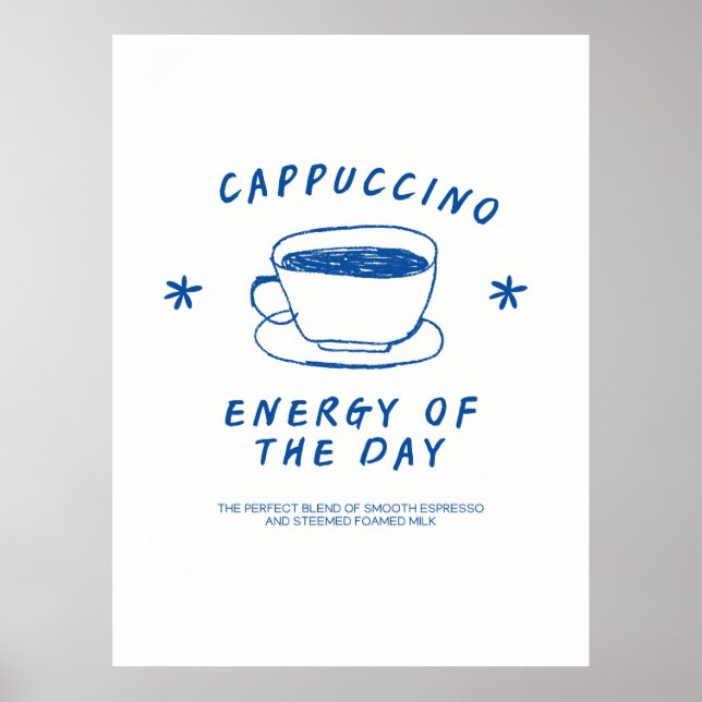 Cappuccino Coffee poster| Funny Coffee Lover Gift Poster (Front)