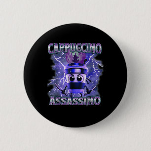 Cappuccino Ino Coffee Lovers Italian Brainrot Meme 6 Cm Round Badge