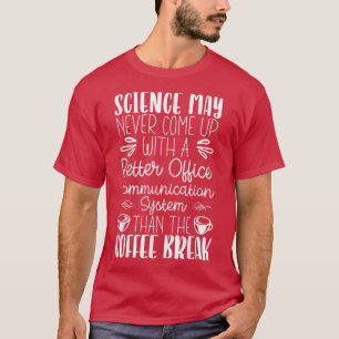 Cappucino Caffeine Coffee Drinker Coffee T-Shirt