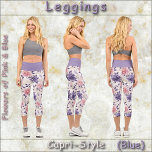 CAPRI STYLE LEGGINGS - Flowers of Pink & Blue<br><div class="desc">An image of blue and pink flowers is featured on these Capri Style Leggings. Available in five women's sizes (XS, S, M, L, XL). See "About This Product" description below for general sizing and product info, The "tiled" image covers the entire pair of leggings by default. ►It cannot be removed...</div>