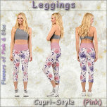 CAPRI STYLE LEGGINGS - Flowers of Pink & Blue #2<br><div class="desc">An image of blue and pink flowers is featured on these Capri Style Leggings. Available in five women's sizes (XS, S, M, L, XL). See "About This Product" description below for general sizing and product info, The "tiled" image covers the entire pair of leggings by default. ►It cannot be removed...</div>