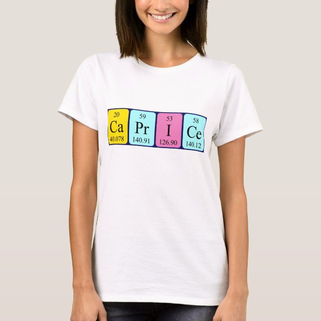 Caprice periodic table name shirt (Front)