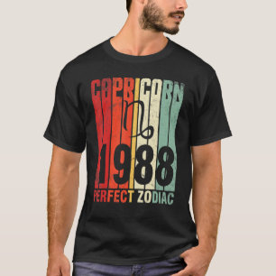 Capricorn 1988 Perfect Zodiac Happy Birthday 35 Ye T-Shirt