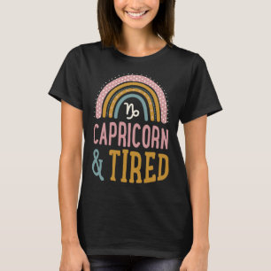 Capricorn And Tired Boho Style Bohemian Rainbow Zo T-Shirt