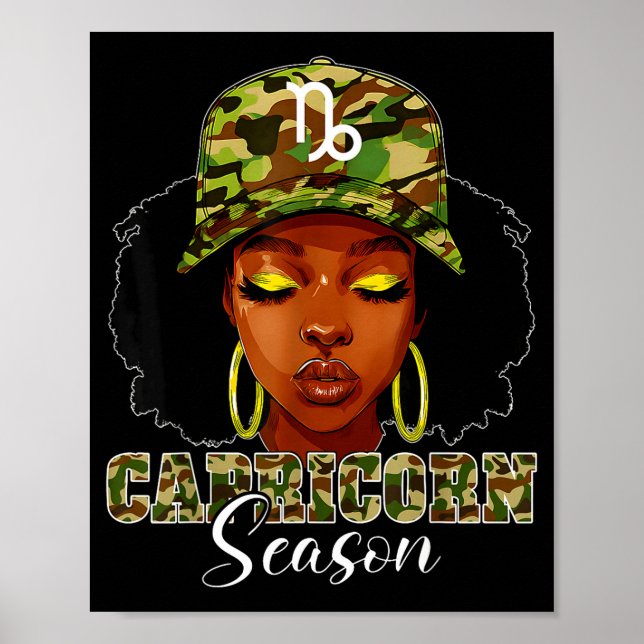 Capricorn Season Black Woman With Camo Hat Birthda Poster (Front)
