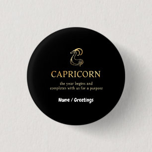 Capricorn Year Begins & Ends With Us Customisable 3 Cm Round Badge