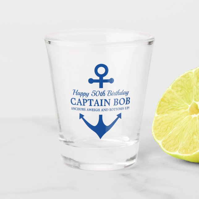 Captain Anchor 50th Birthday Nautical Theme Party Shot Glass (Front)
