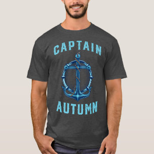 Captain Autumn Personalised Name Sailing Nautical T-Shirt