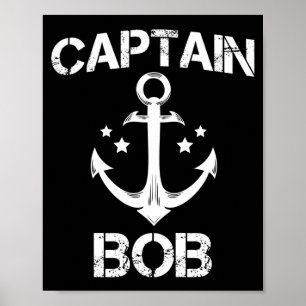 Captain bob funny birthday name boat gift poster