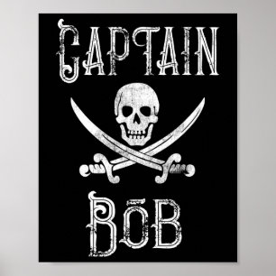 Captain Bob - Vintage Personalised Pirate Boating  Poster
