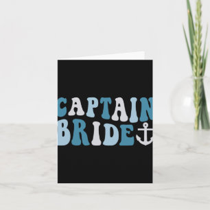Captain Bride Groovy Cruise Nautical Bachelorette Card
