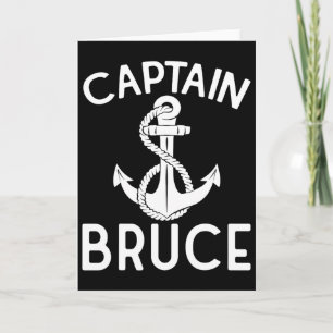 Captain Bruce Ship Yacht Boating Boat Anchor Card
