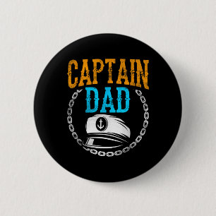 Captain Dad Ship Boat Boating Yacht Father Daddy P 6 Cm Round Badge