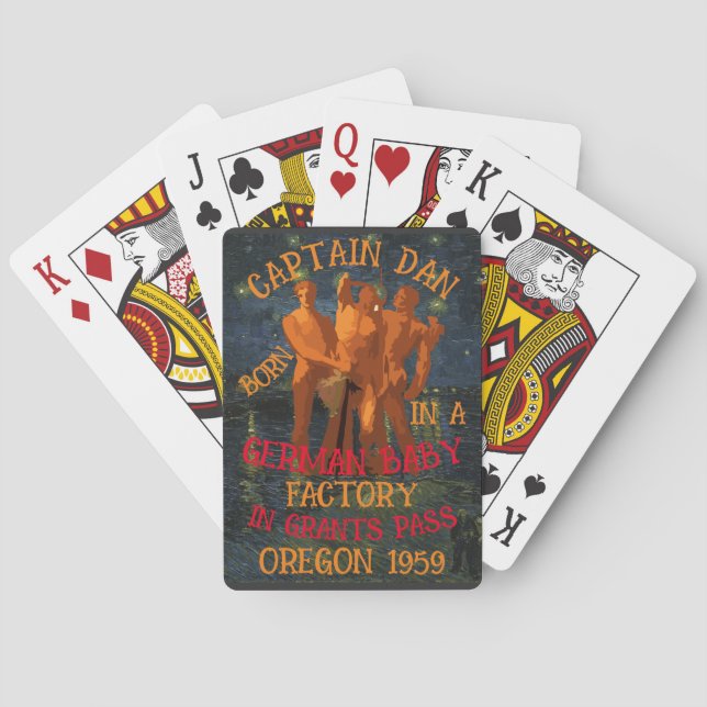 Captain Dan born German Baby Factory Grants Pass Playing Cards (Back)