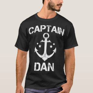 Captain Dan Funny Birthday Personalised Name Boat  T-Shirt